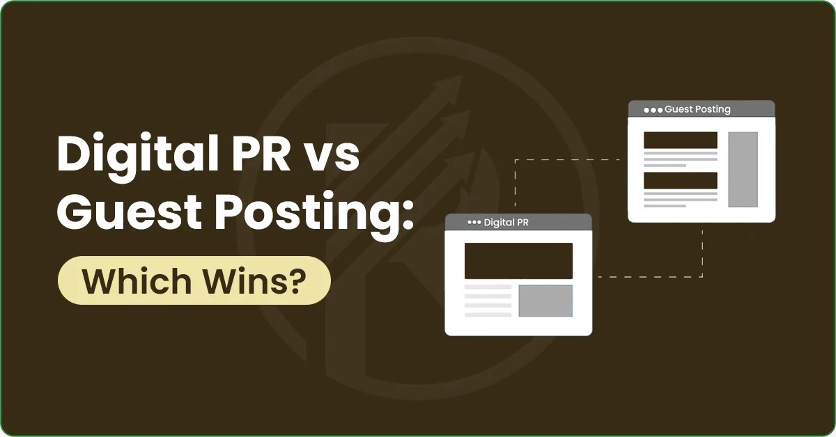 digital pr vs guest posting